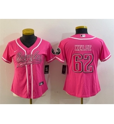 Women Philadelphia Eagles 62 Jason Kelce Pink Cool Base Stitched Baseball Jersey  Run Small