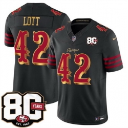 Men San Francisco 49ers  42 Ronnie Lott Black 80th Anniversary Patch  Rivalries  2026 F U S E  Vapor Untouchabl Limited Stitched Football Jersey